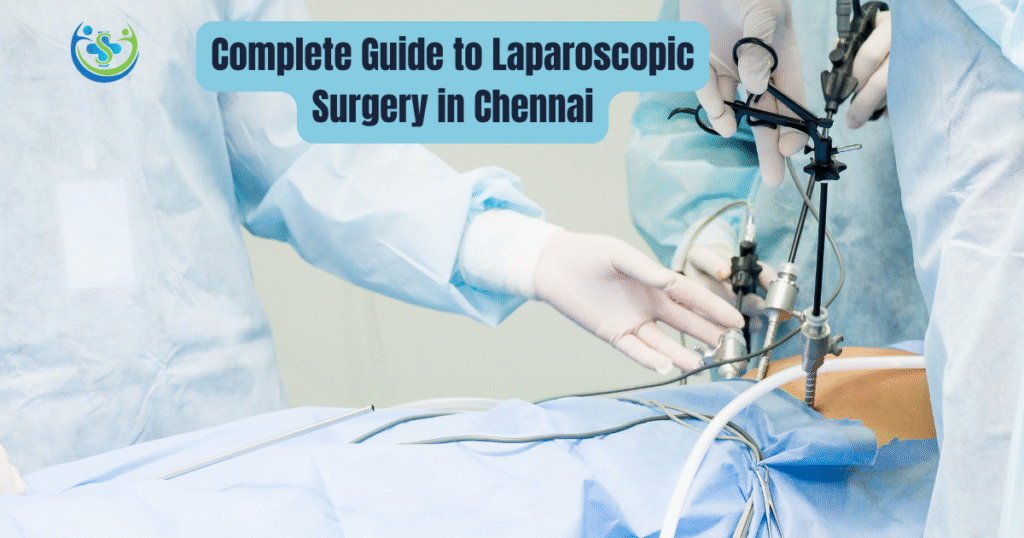 laparoscopic-surgery-in-chennai